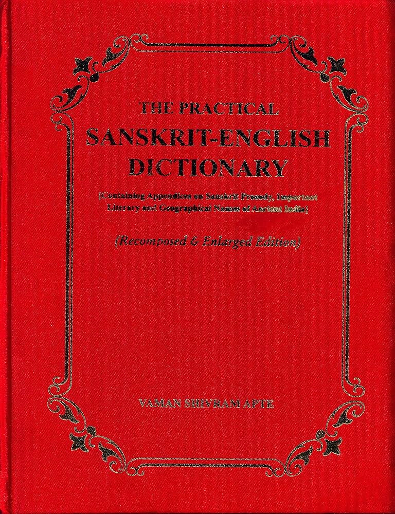 The Practical Sanskrit-English Dictionary : VAMAN SHIVRAM APTE