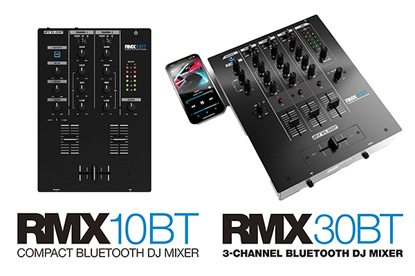 ReloopよりBluetooth対応DJミキサー「RMX-10 BT」「RMX-30 BT」登場