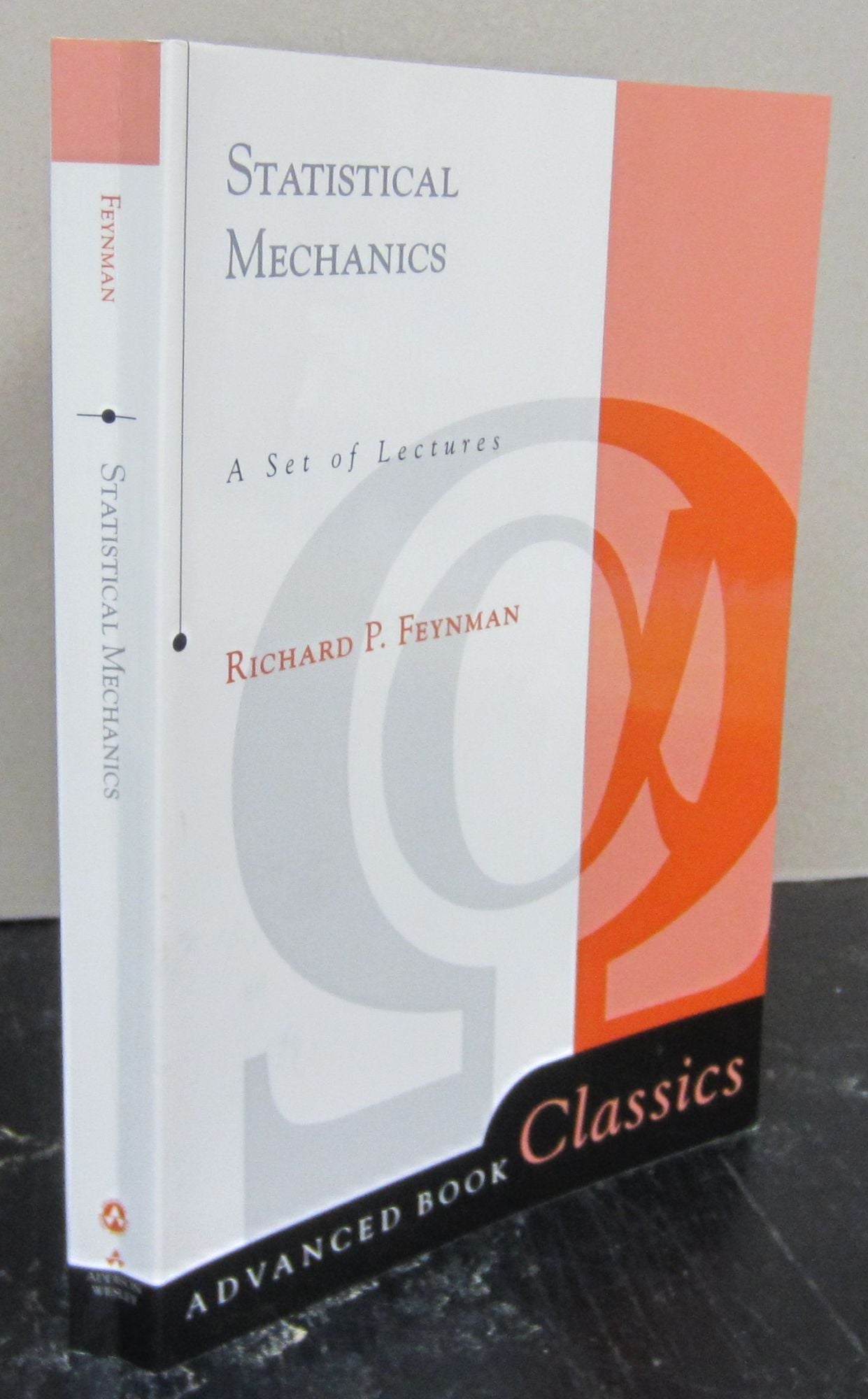 Statistical Mechanics: A set of Lectures | Richard P. Feynman