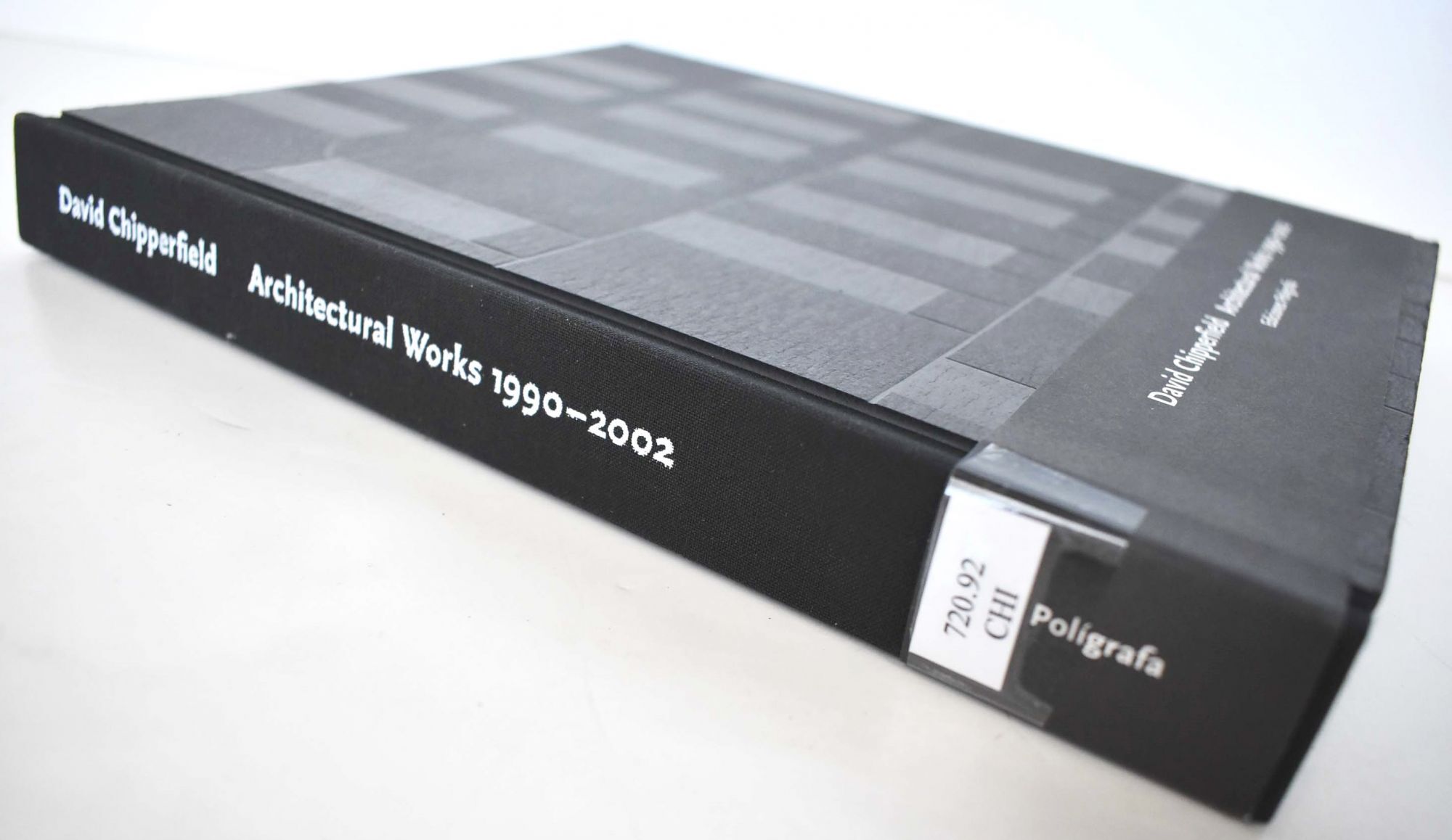 David Chipperfield: Architectural Works, 1990-2002 | Thomas Weaver