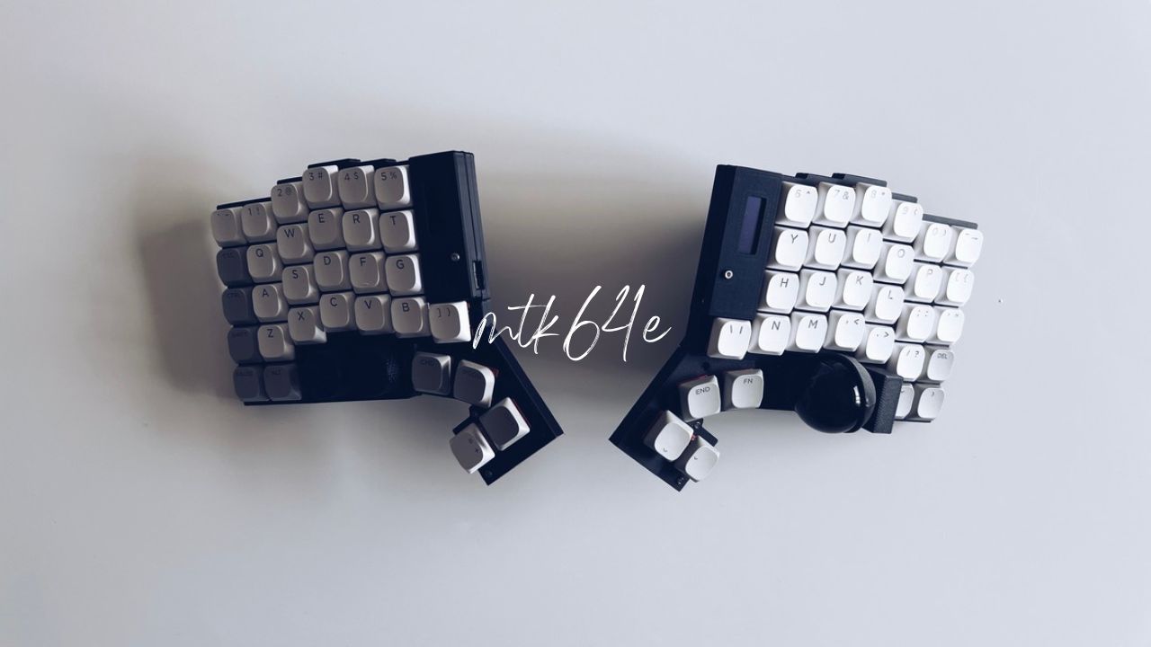 mtk64e』レビュー｜肩こりからの解放 自作キーボードの頂点にして終着