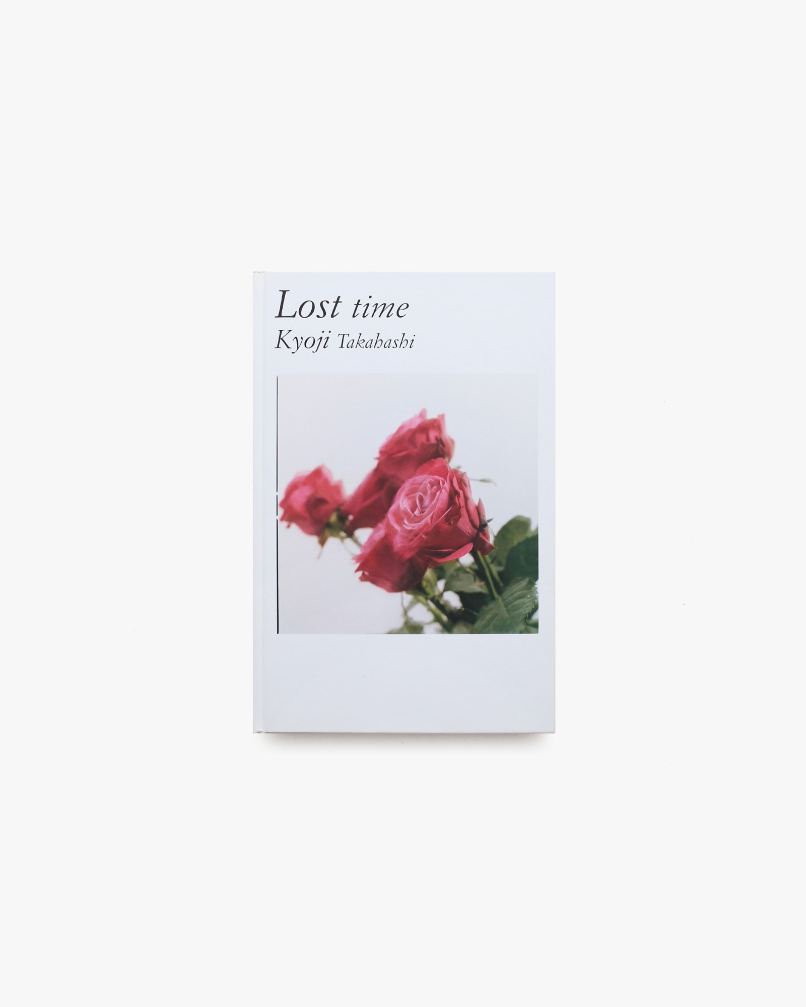 Lost Time | 高橋恭司 | nostos books ノストスブックス