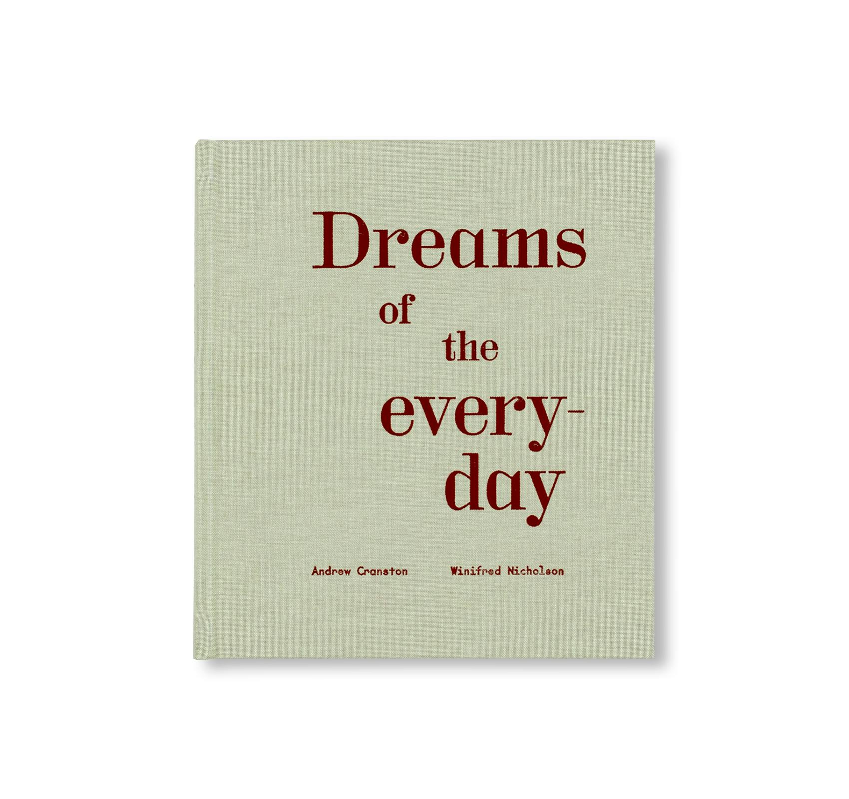 DREAMS OF THE EVERYDAY: PAINTINGS：アンドリュー・クランストン