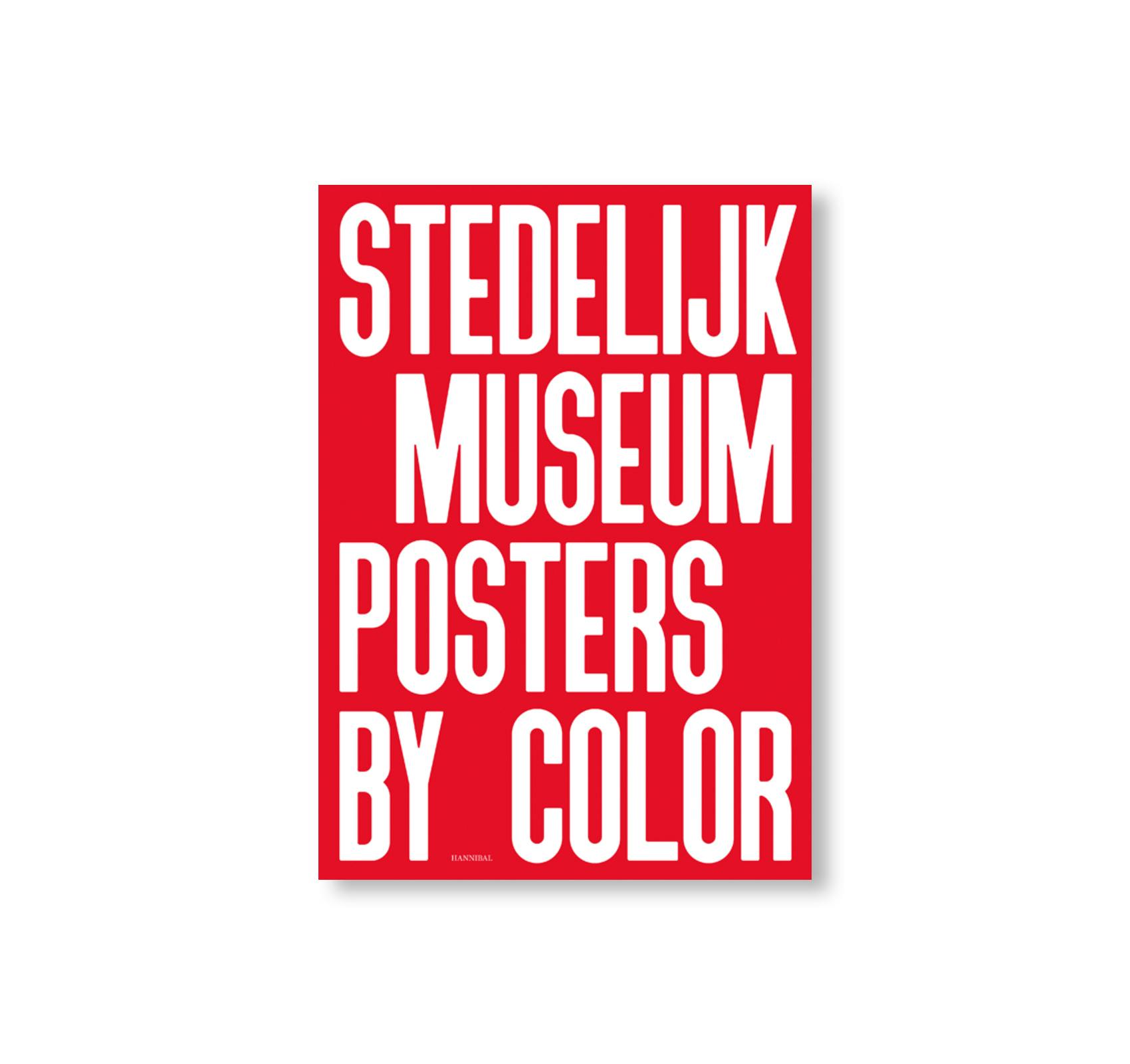 STEDELIJK MUSEUM POSTERS BY COLOR [ENGLISH EDITION] | OIL - 現代