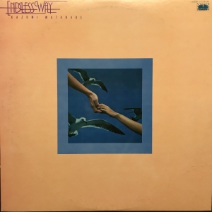 ENDLESS WAY / 渡辺香津美/WATANABE KAZUMI レコード通販「おミミの恋人」