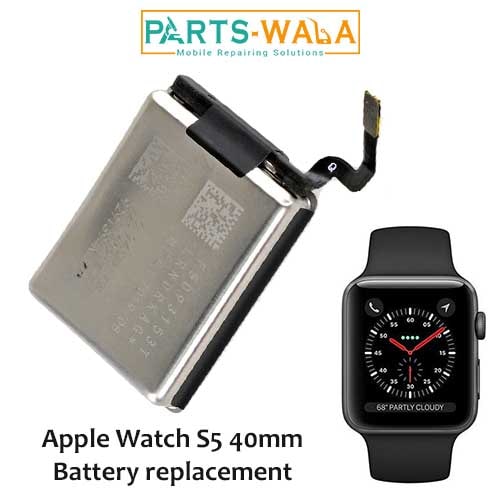 Apple Watch Series 5 40mm Battery Replacement - Parts Wala
