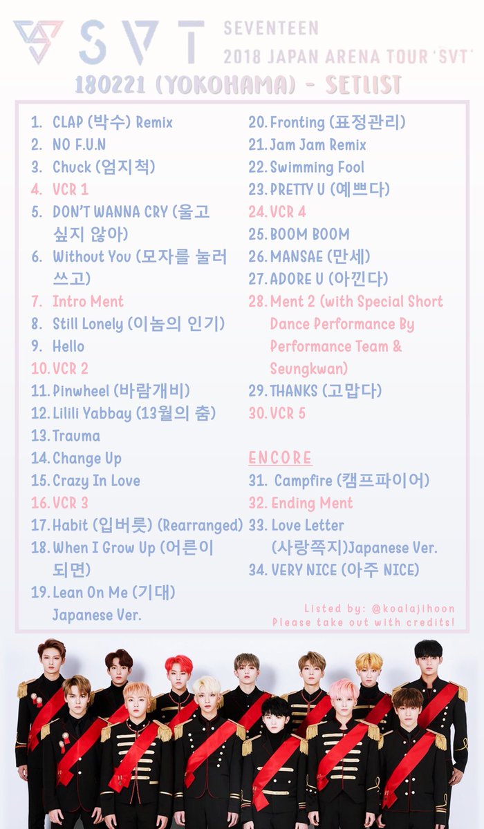 180221 SEVENTEEN JAPAN ARENA TOUR 'SVT' (YOKOHAMA) SETLIST