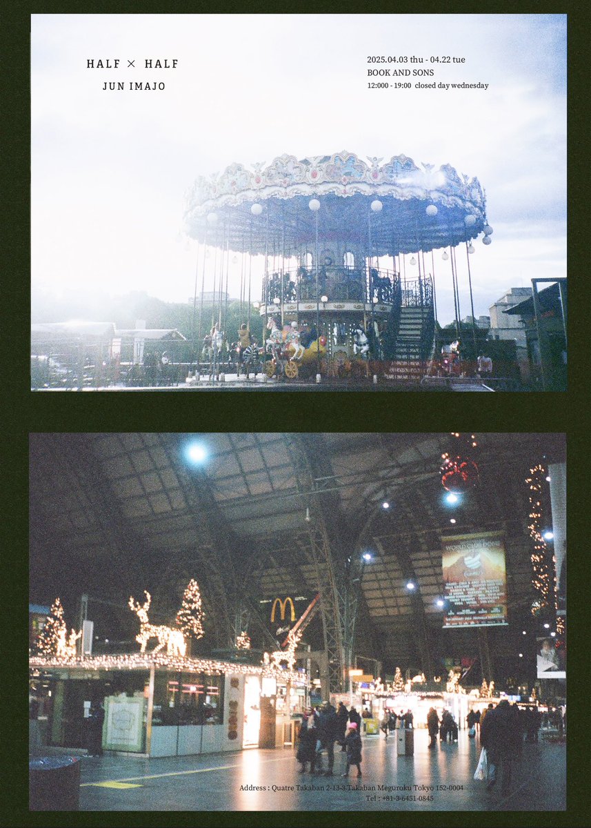 明日から写真展 『HALF × HALF』 が BOOK AND SONS にてスタートします