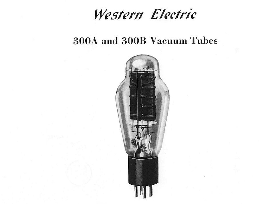 再生産Western Electric 300Bの謎 : オーディオ万華鏡(SUNVALLEY audio