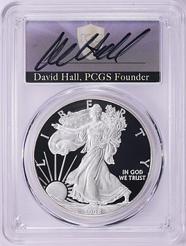2008-W $1 Silver Eagle PCGS Proof-70 DCAM (David Hall Signed Label