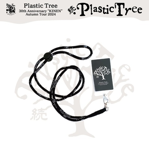 Plastic Tree】Autumn Tour2024「続・Plastic Tree」フォンタブ＋