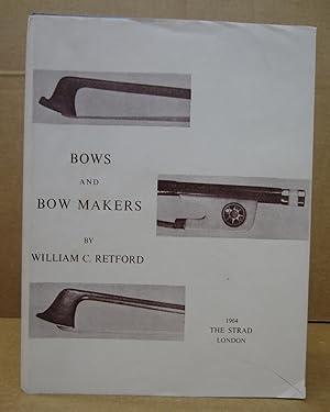 Bows Bow Makers by William Retford - AbeBooks