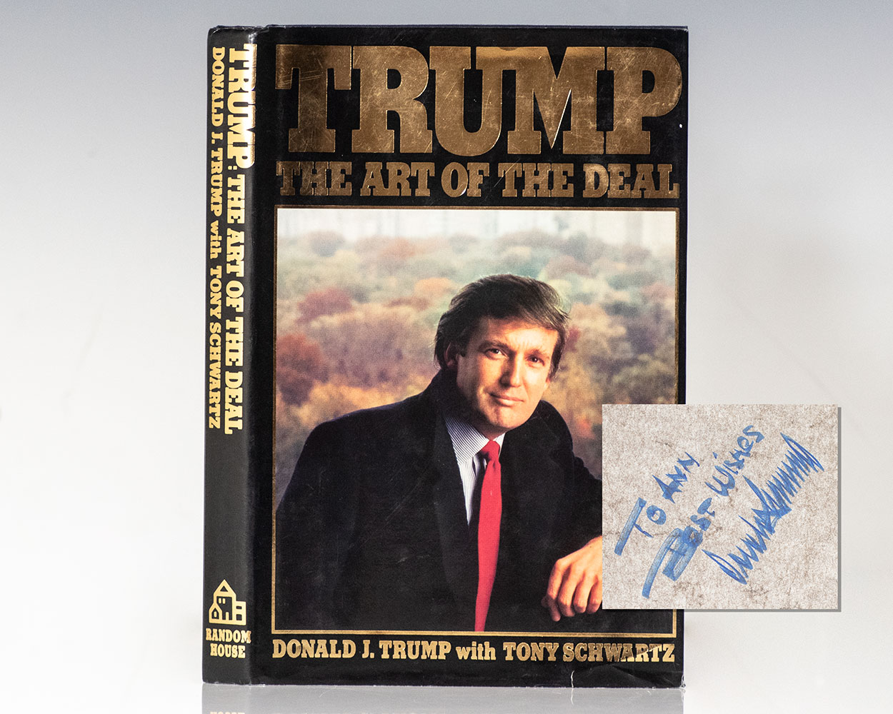 Trump: The Art of the Deal. by Trump, Donald J. with Tony Schwartz