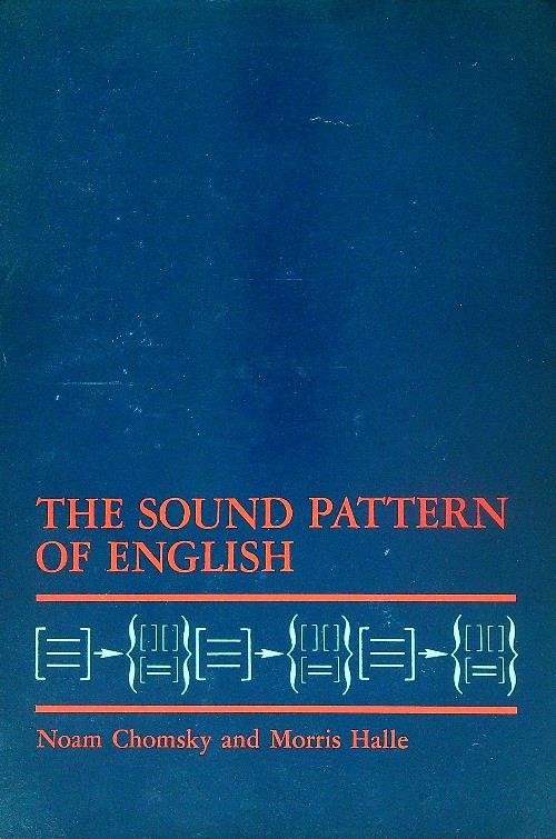 The Sound Pattern of English by Chomsky, Noam - Halle, Morris