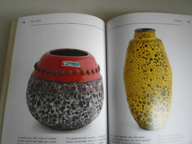 Fat Lava: West German Ceramics of the 1960s & 70s [Signed 1st