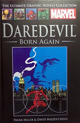 Daredevil: Born Again (The Marvel Graphic Novel Collection