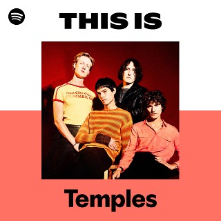 Temples | Spotify