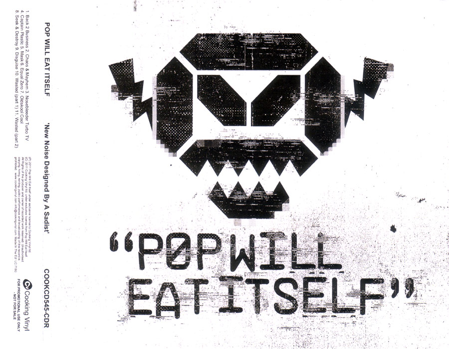 POP WILL EAT ITSELF NEW NOISE DESIGNED〜 Pop Will Eat Itself – New Noise Designed By A Sadist | Releases