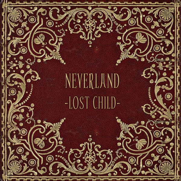 NEVERLAND | バンド | Planet CHILD Music Official Site