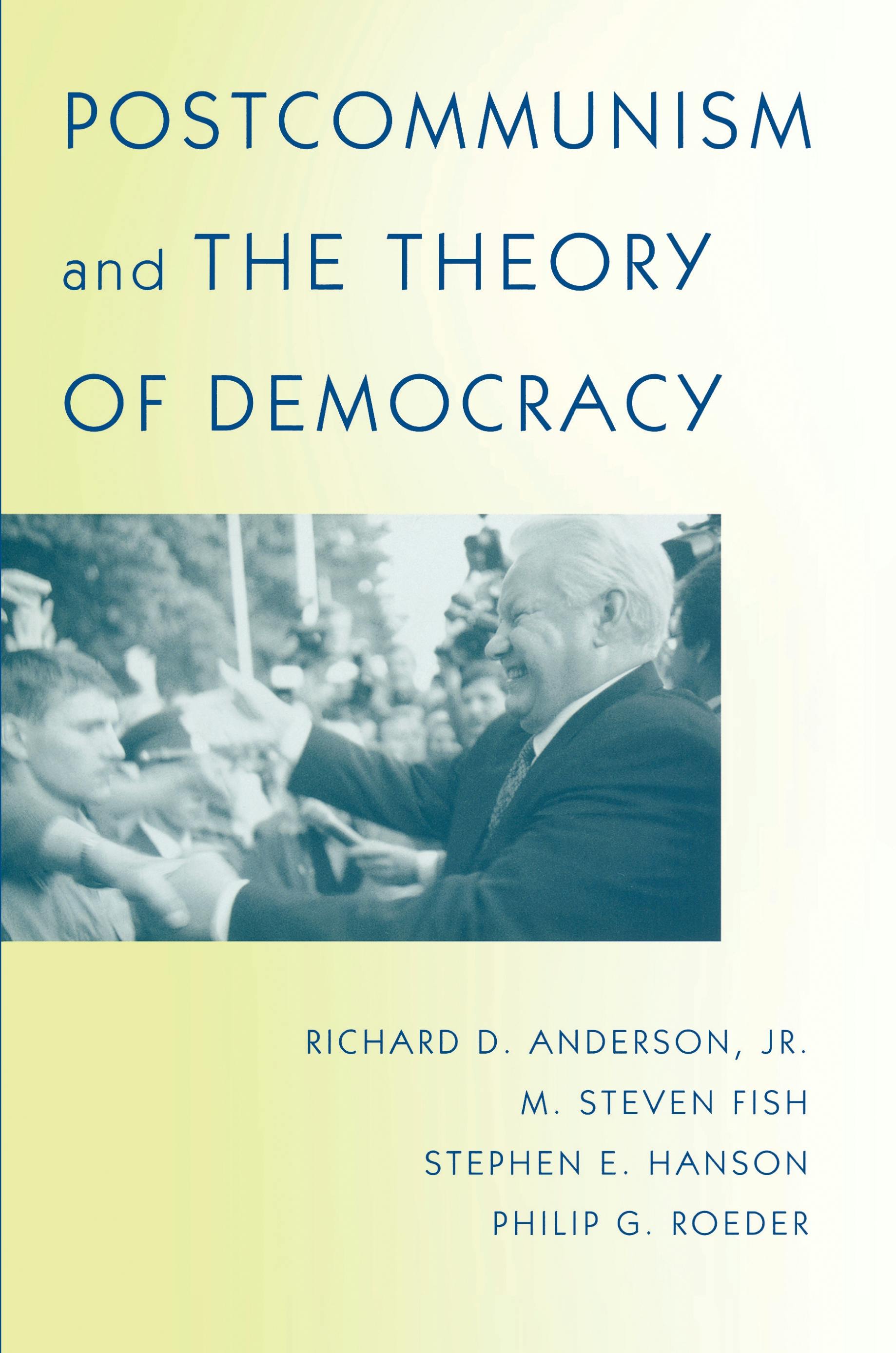 Postcommunism and the Theory of Democracy | Princeton University Press