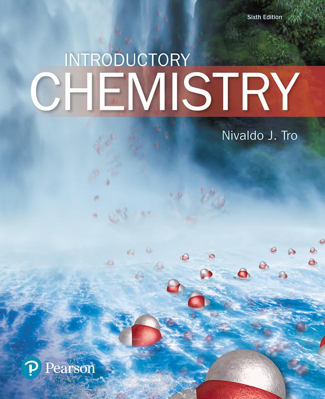 Introductory Chemistry by: Nivaldo J. Tro - 9780134554525 | RedShelf
