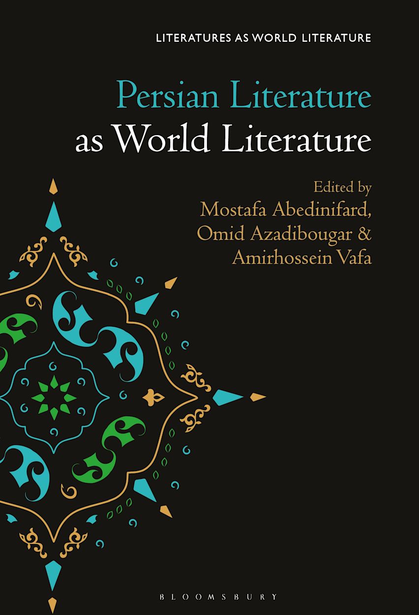 Persian Literature as World Literature: : Literatures as World