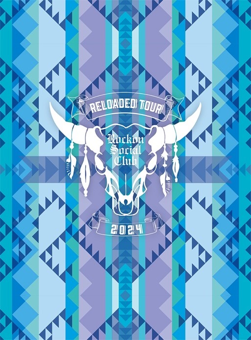 LIVE Blu-ray&DVD「ROCKON SOCIAL CLUB RELOADED TOUR 2024 SUMMER OF