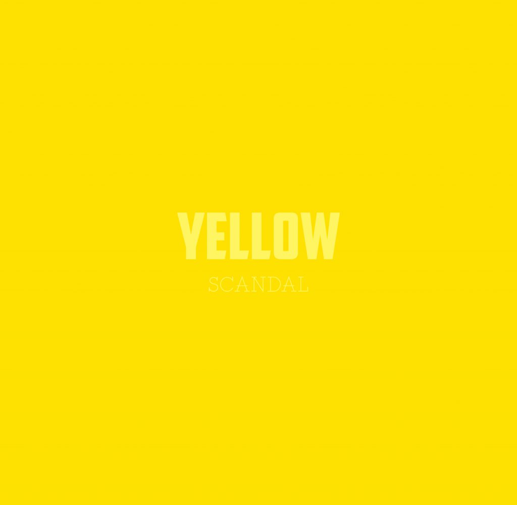 YELLOW【完全生産限定盤】 – SCANDAL Official Website