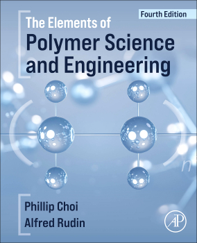 The Elements of Polymer Science and Engineering - 4th Edition