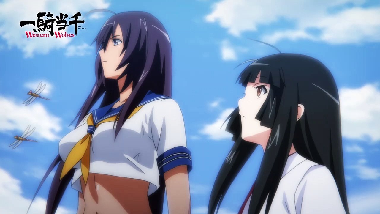 一騎当千 Western Wolves」第二話 予告 - Vídeo Dailymotion