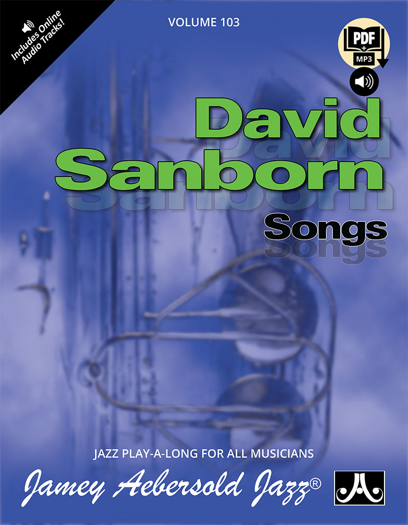 DAVID SANBORN PLAY-ALONG: David Sanborn:
