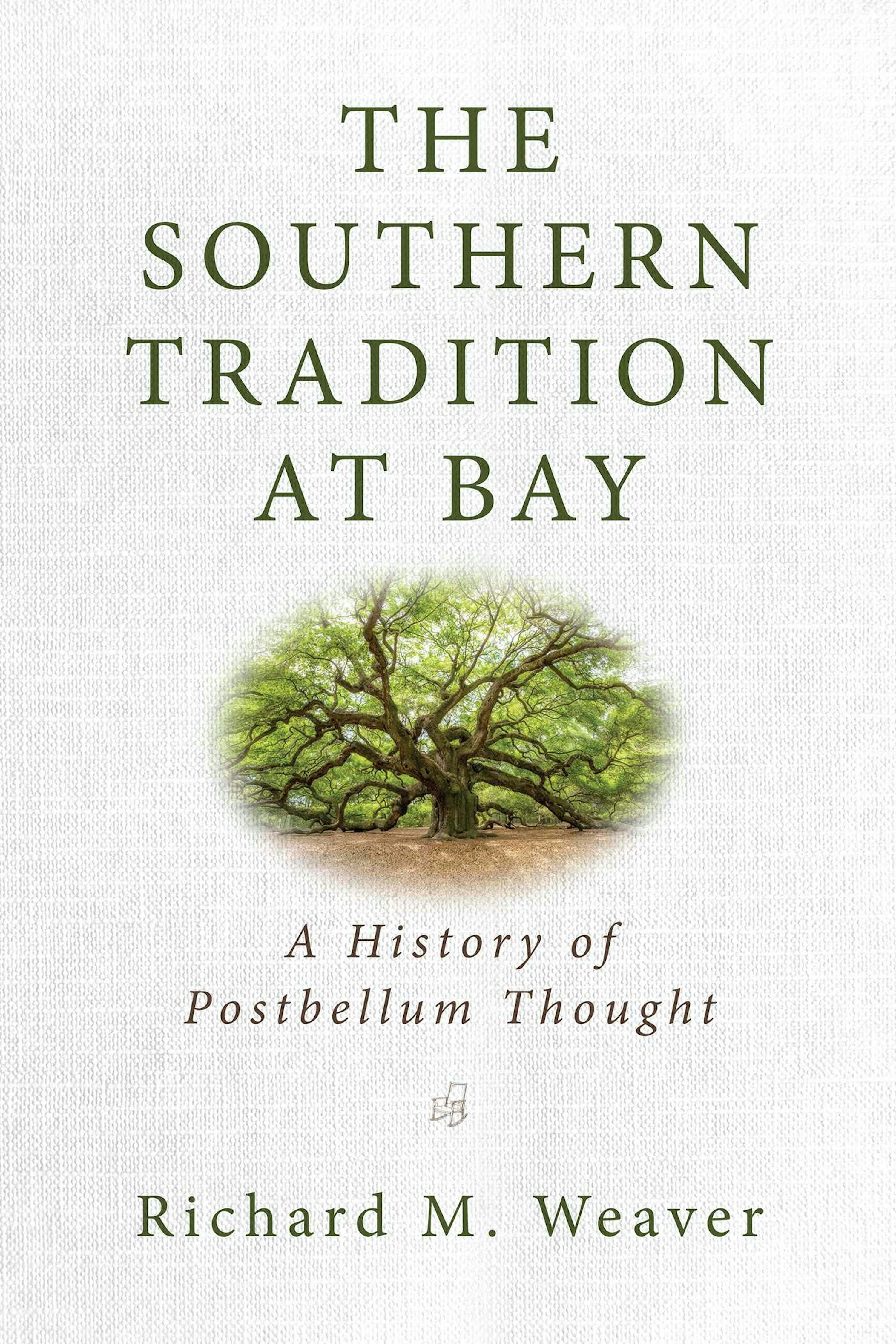The Southern Tradition at Bay