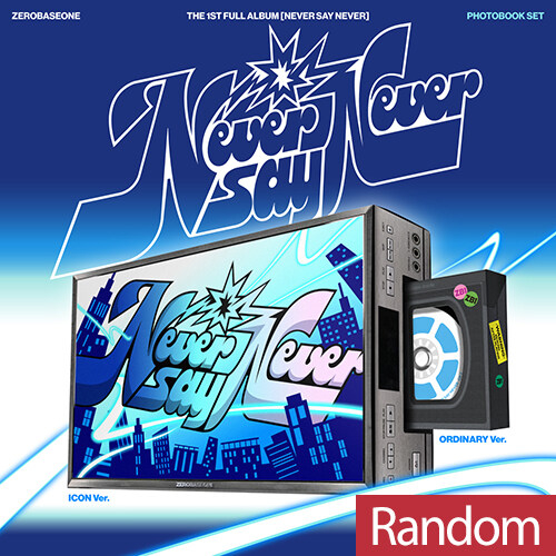 ZEROBASEONE - NEVER SAY NEVER [1st Full Album/PHOTOBOOK Ver./2種の