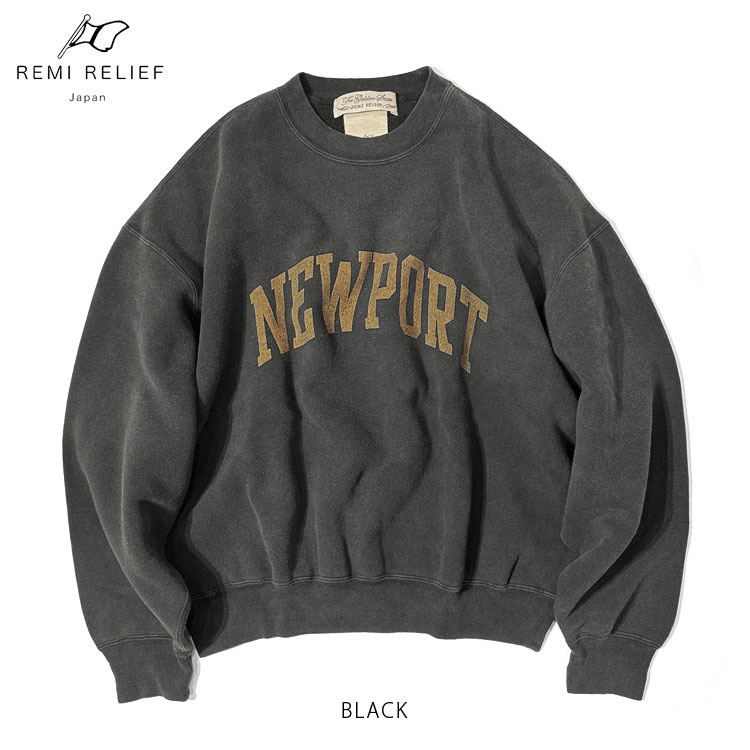 REMI RELIEF（レミ レリーフ） SP加工起毛裏毛クルー(NEW PORT