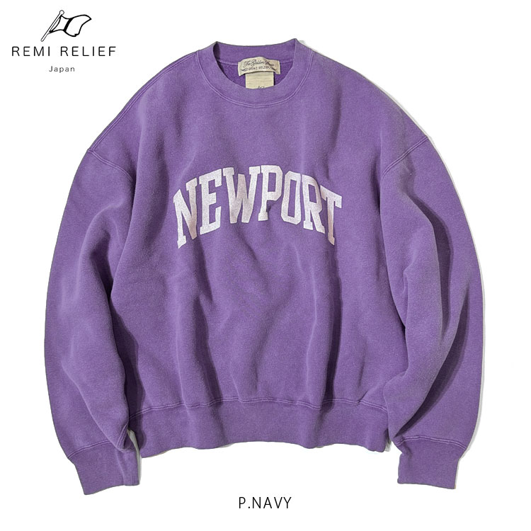 REMI RELIEF（レミ レリーフ） SP加工起毛裏毛クルー(NEW PORT