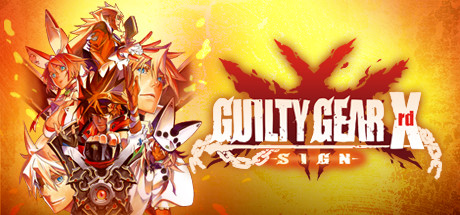 Steam：GUILTY GEAR Xrd -SIGN-