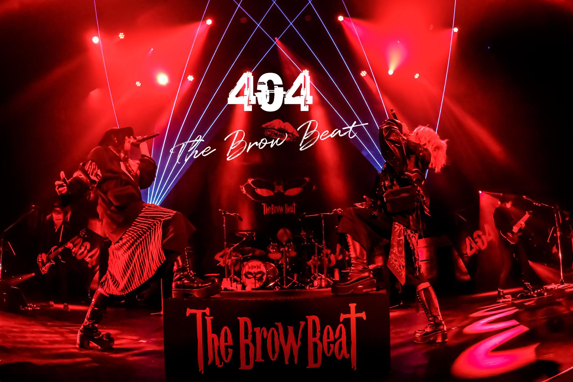 ステージレポート＆インタビュー】The Brow Beat Live Tour 2022 “404
