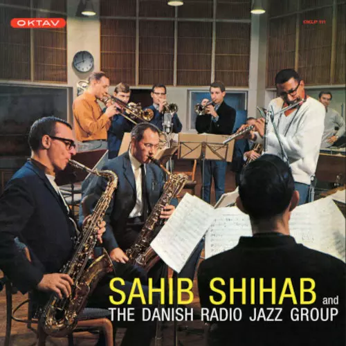 Sahib Shihab and the Danish Radio Jazz Group - OKTAV - 1965(LP