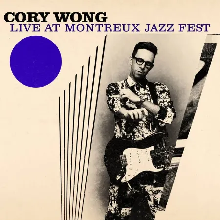 LIVE AT MONTREUX JAZZ FEST (LP)/CORY WONG/コリー・ウォン/現代の