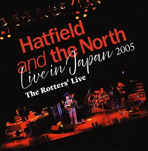 HATFIELD & THE NORTH / ハットフィールド・アンド・ザ・ノース