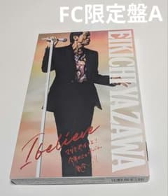矢沢永吉 I believe CD FC限定盤TYPE-A Blu-ray付レア - メルカリ
