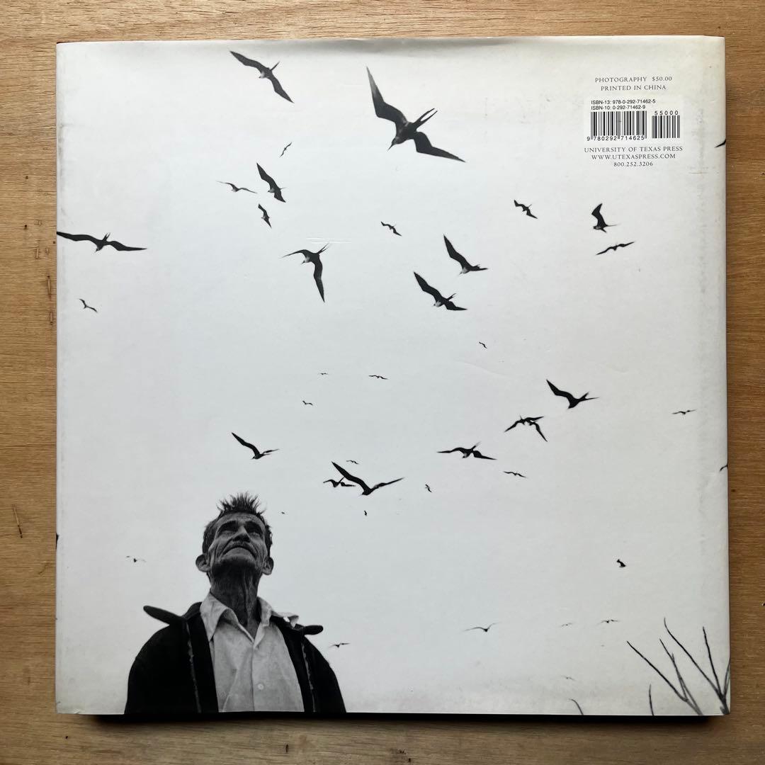 Graciela Iturbide - Eyes to Fly With 写真集