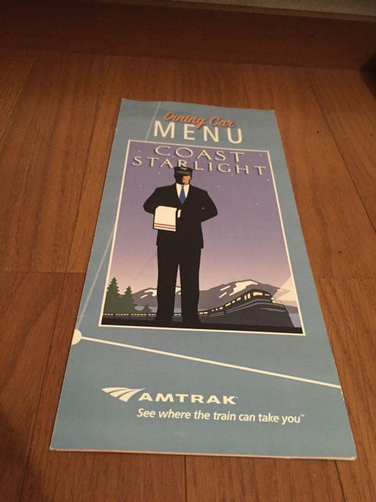 AMTRAK アムトラック　コーストスターライト号　食堂車　メニュー 私にとって最高のアムトラックの食事はコーストスターライトでした