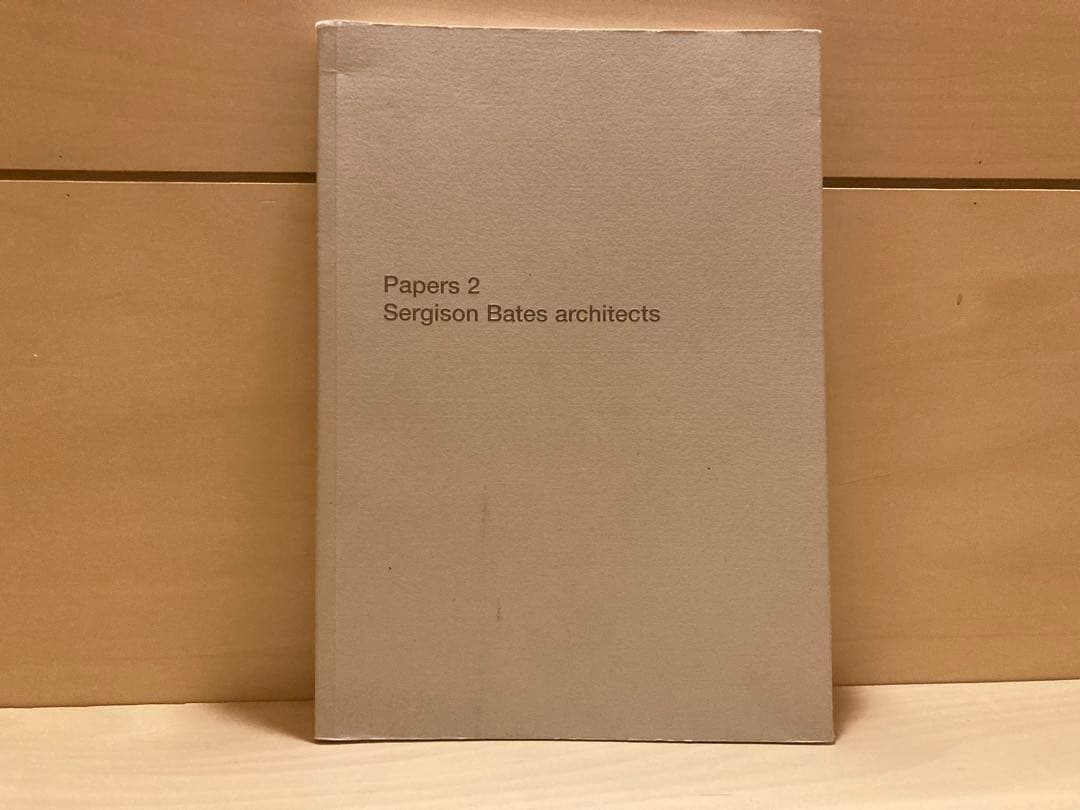 アート・デザイン・音楽 Sergison Bates Architects. Papers2 Papers 2Sergison Bates Architects - 古本買取販売 | ATELIER