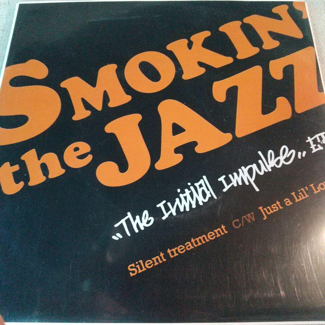 7ep●SMOKIN' the JAZZ initial impulse 7 SMOKIN'theJAZZ（スモーキン・ザ・ジャズ）ファースト・アルバム『The