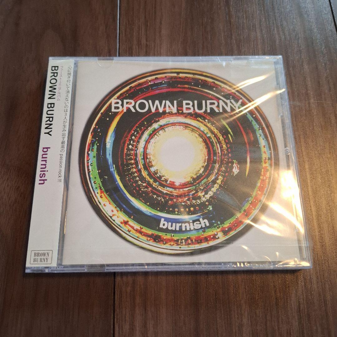 邦楽 BROWN BURNY burnish CD BURN! BURN! BURN!/Fire Bomber