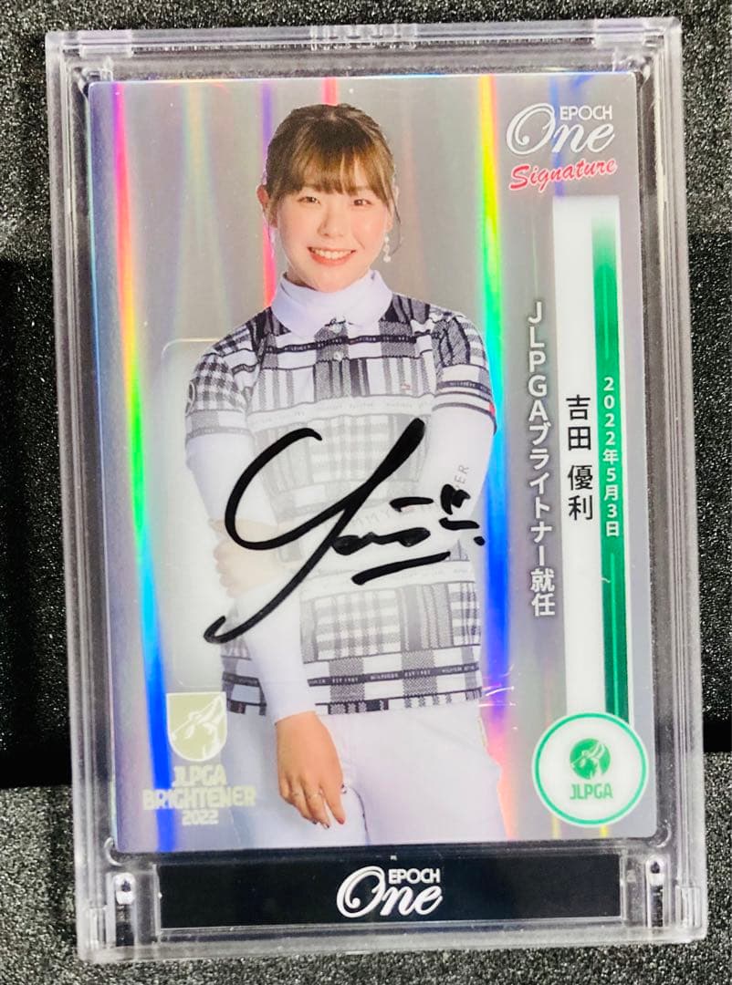 吉田優利 直筆サインカード エポックワン シグネチャー EPOCH One