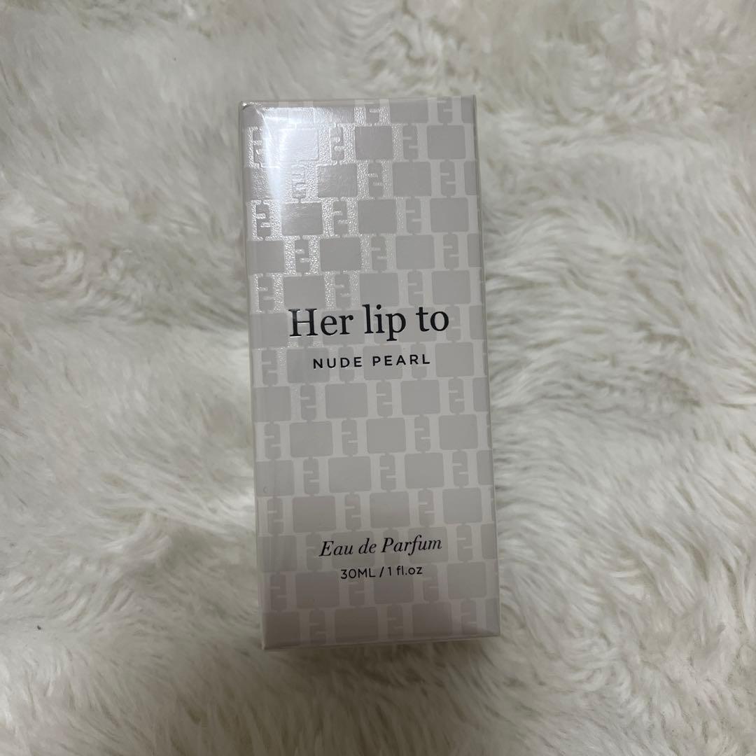 Her lip to オードパルファム NUDE PEARL30ml