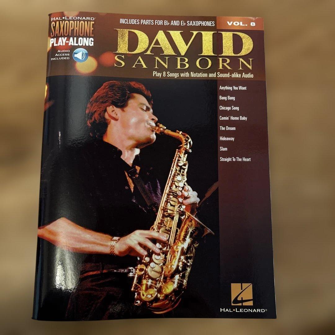 アート・デザイン・音楽 David Sanborn Saxophone Play-Along アート・デザイン・音楽 David Sanborn Saxophone Play-Along David