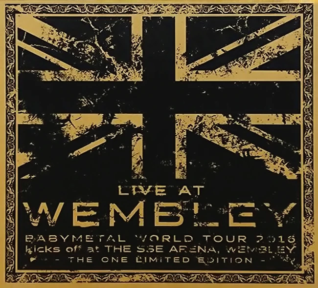 LIVE AT WEMBLEY | BABYMETAL Wiki | Fandom
